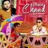 About Mera Chand Song